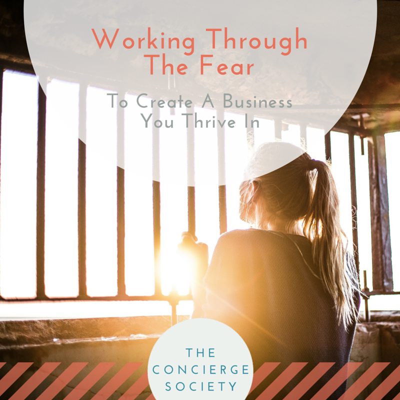 Concierge Society - Working Through The Fear