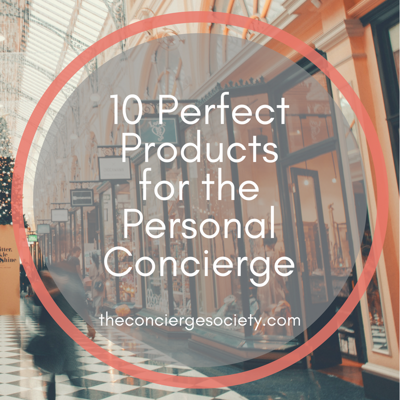 10 Perfect Products for the Personal Concierge