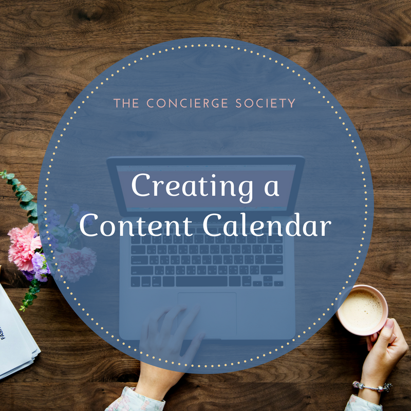 The Concierge Society - Creating a Content Calendar